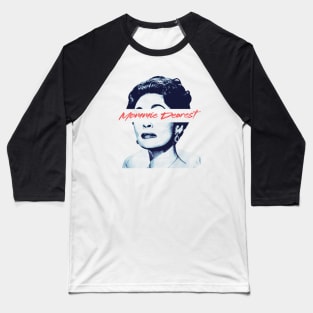 Mommie Dearest Baseball T-Shirt